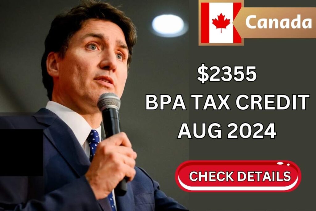 $2355 BPA Tax Credit Aug 2024