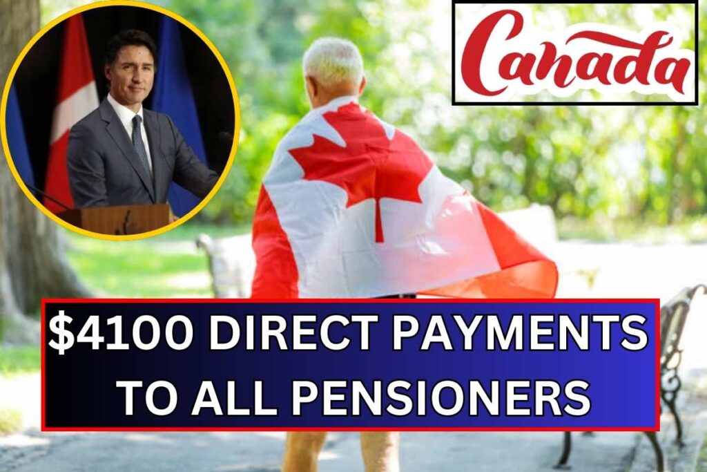 $4100 Direct Payments From CRA To All Pensioners