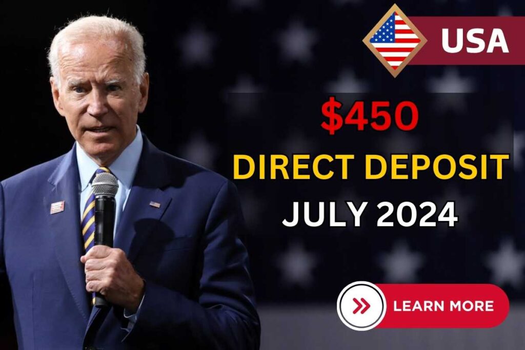$450 Direct Deposit July 2024 Florida