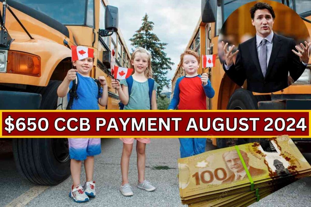 $650 CCB Payment Date August 2024