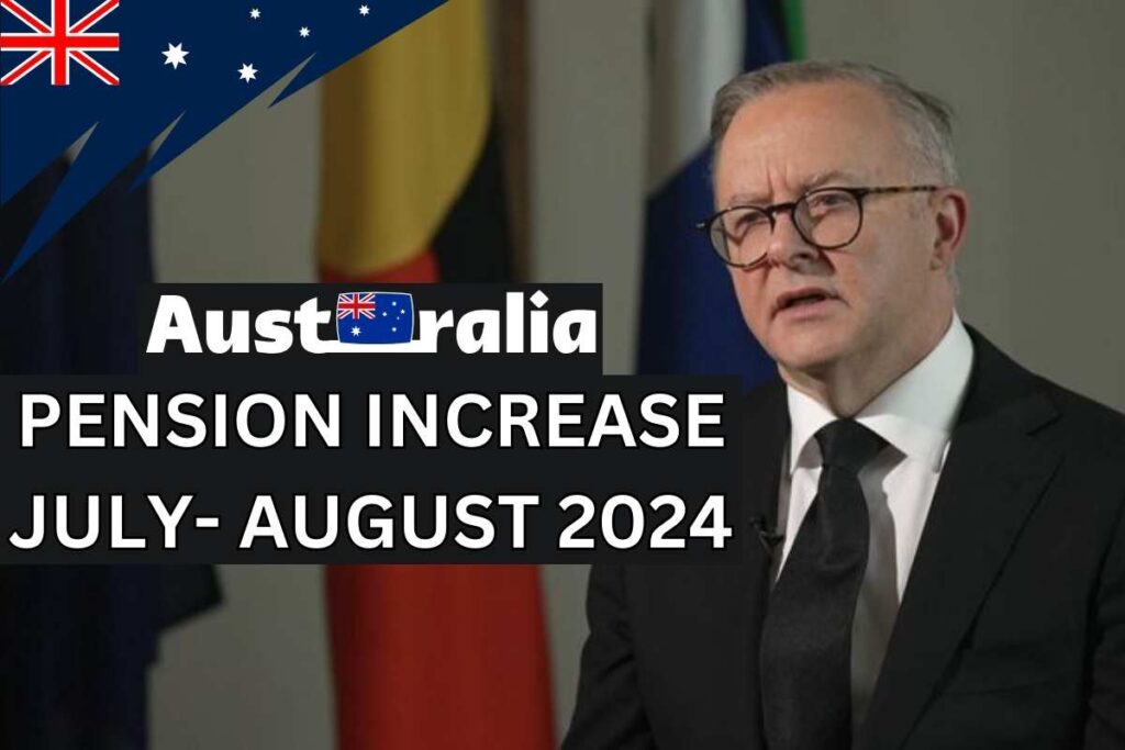 Australia Pension Increase July- August 2024