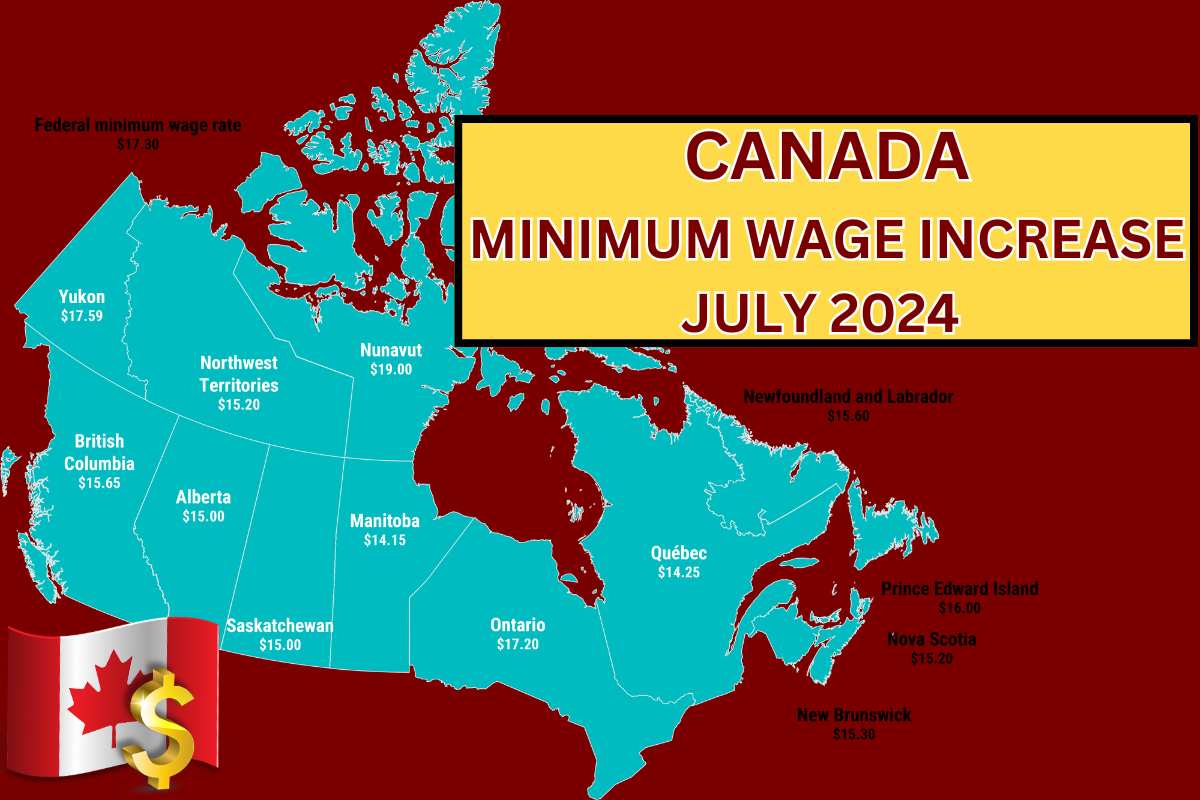 Canada Minimum Wage Increase July 2024 All Provinces Wage Rates Check