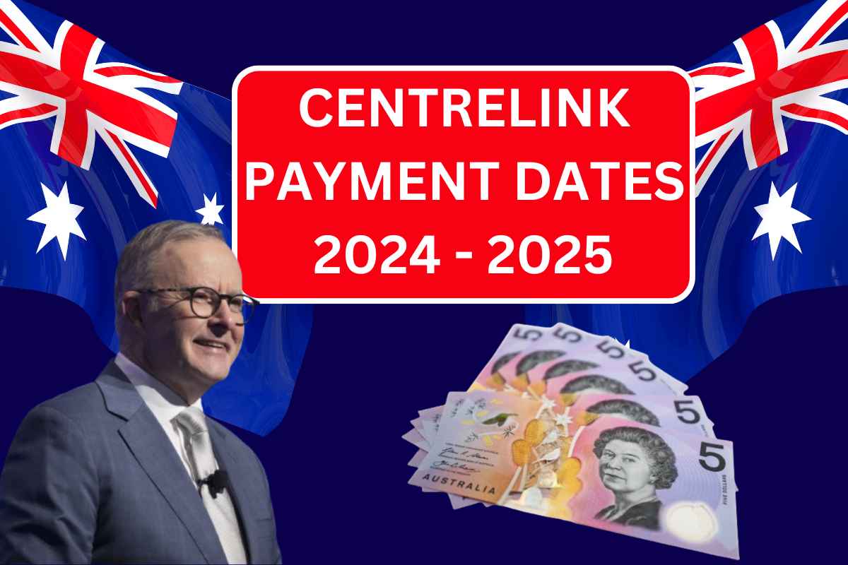 Centrelink Payment Dates 202425 Know New Payout Schedule Update