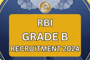 RBI Grade B Recruitment 2024 - Notification Pdf, Apply Online @ Rbi.org.in