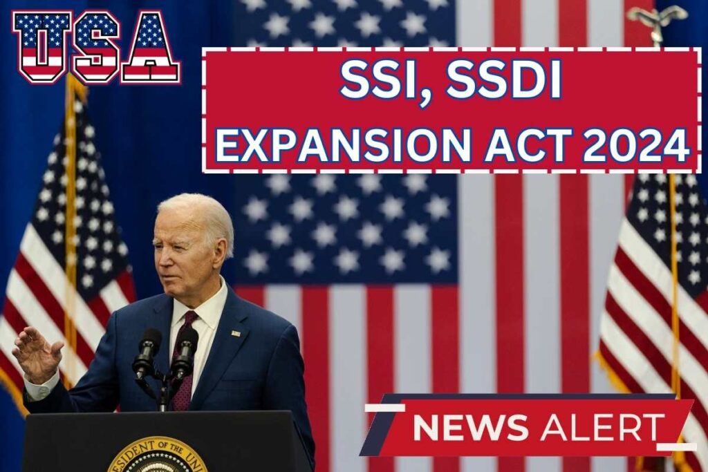 SSI, SSDI Expansion Act 2024