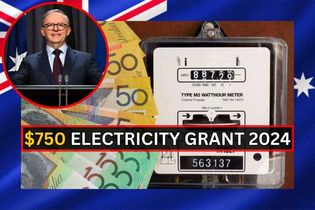 $750 Electricity Grant Australia 2024