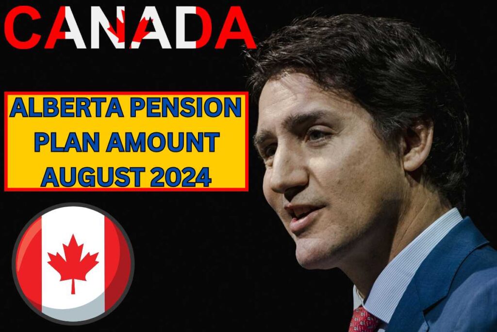 Alberta Pension Plan Amount August 2024