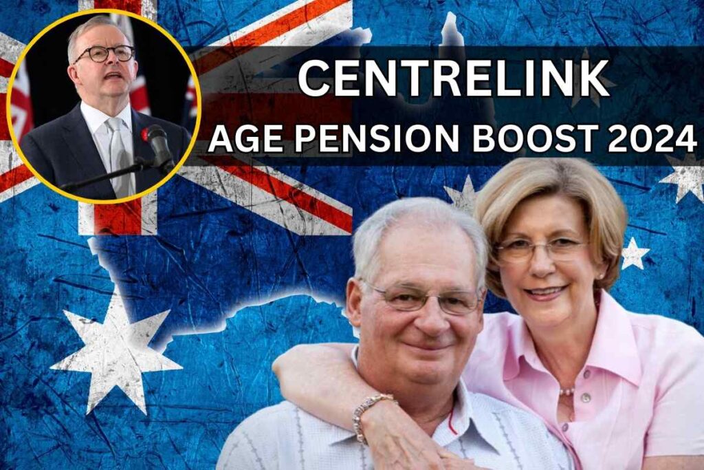 Centrelink Age Pension Boost 2024