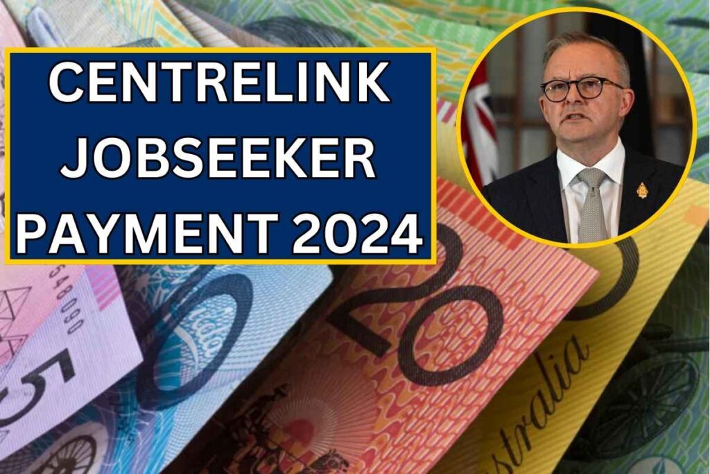 Centrelink Jobseeker Payment 2024