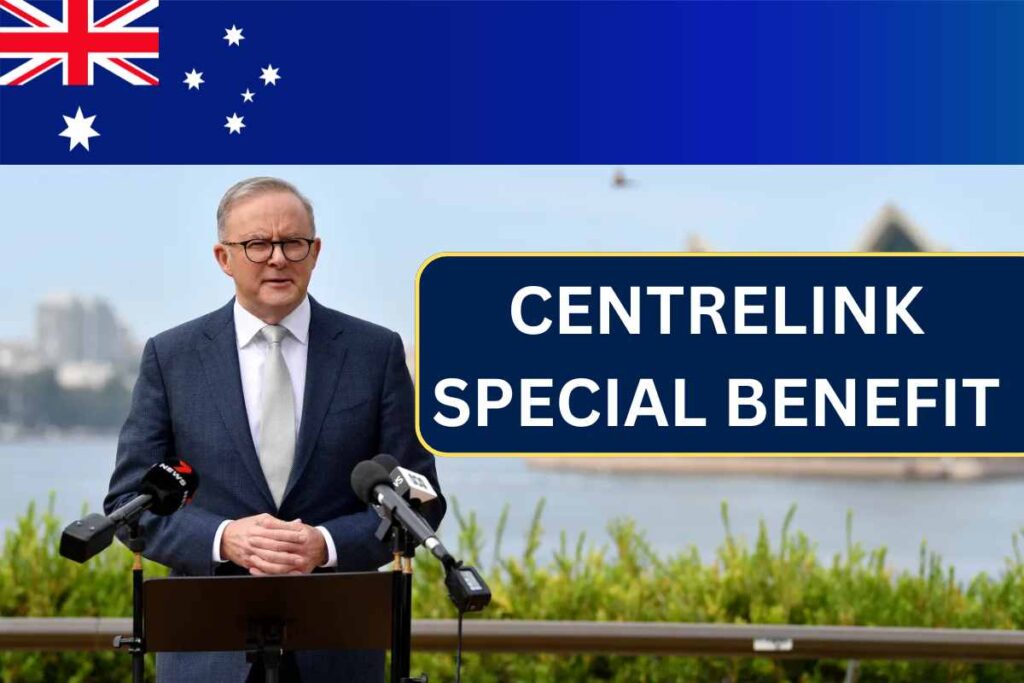 Centrelink Special Benefit August 2024 - Check Australia Special Benefit Eligibility & Payout Date